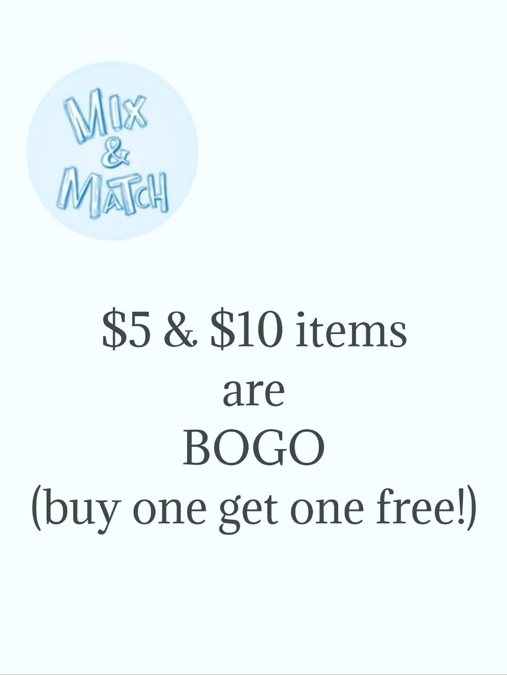 BOGO! Clearance!